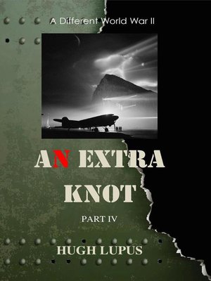 cover image of An Extra Knot Part IV